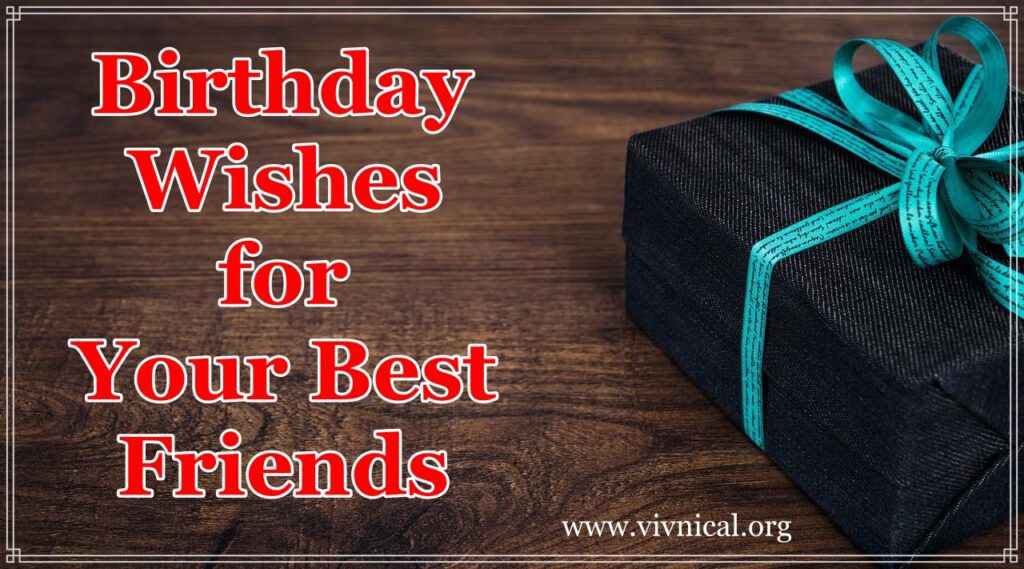 Birthday Wishes for Your Best Friend