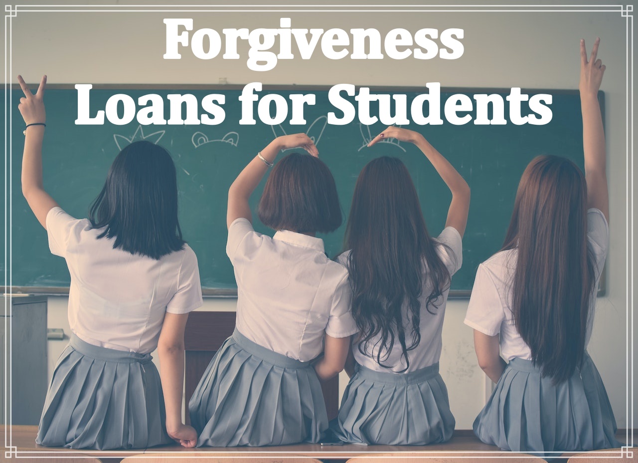 Forgiveness loans for students