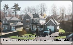 Housing Market Predictions