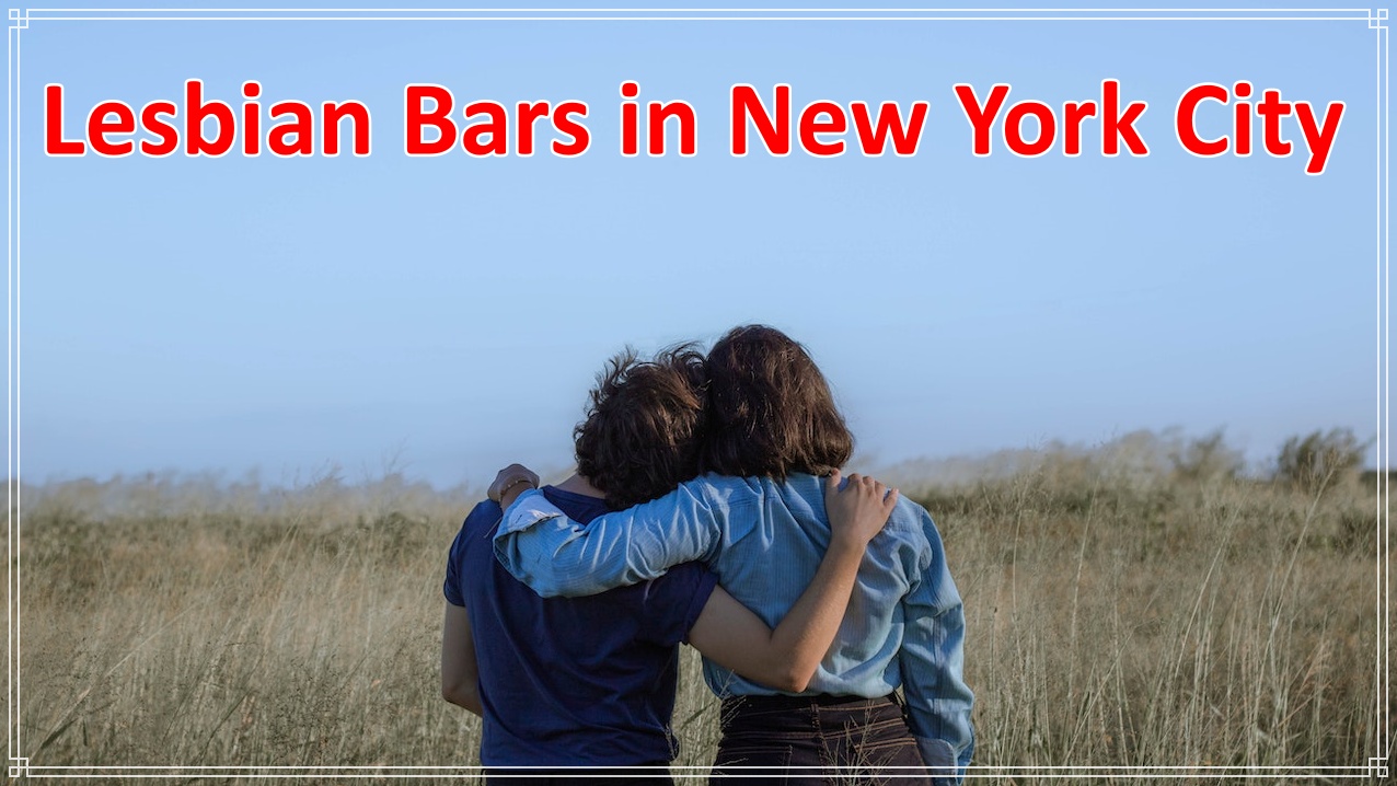 Lesbian Bars in New York City
